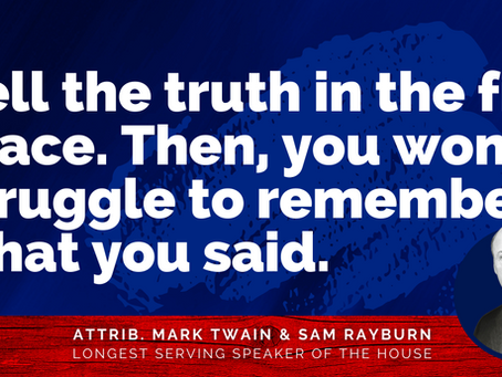 Dr. Bob shares sentiment of Speaker Sam Rayburn / Mark Twain quote