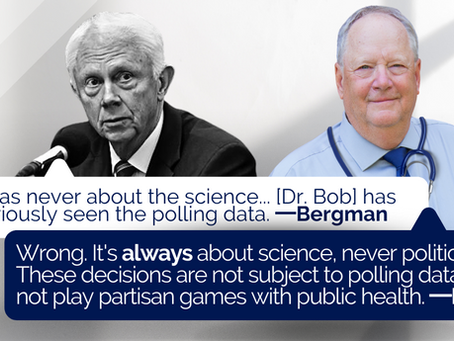 Dr. Bob slams opponent’s response to masking lift “I listen to experts. Bergman isn’t one."