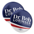 Dr. Bob Lorinser - Stripe (2.25" Pin-Back Button -- Pack Of Two!)